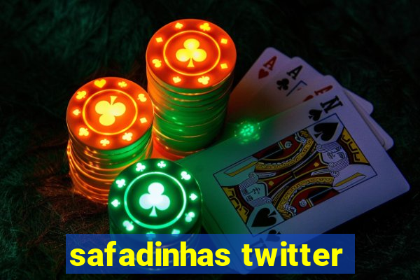 safadinhas twitter